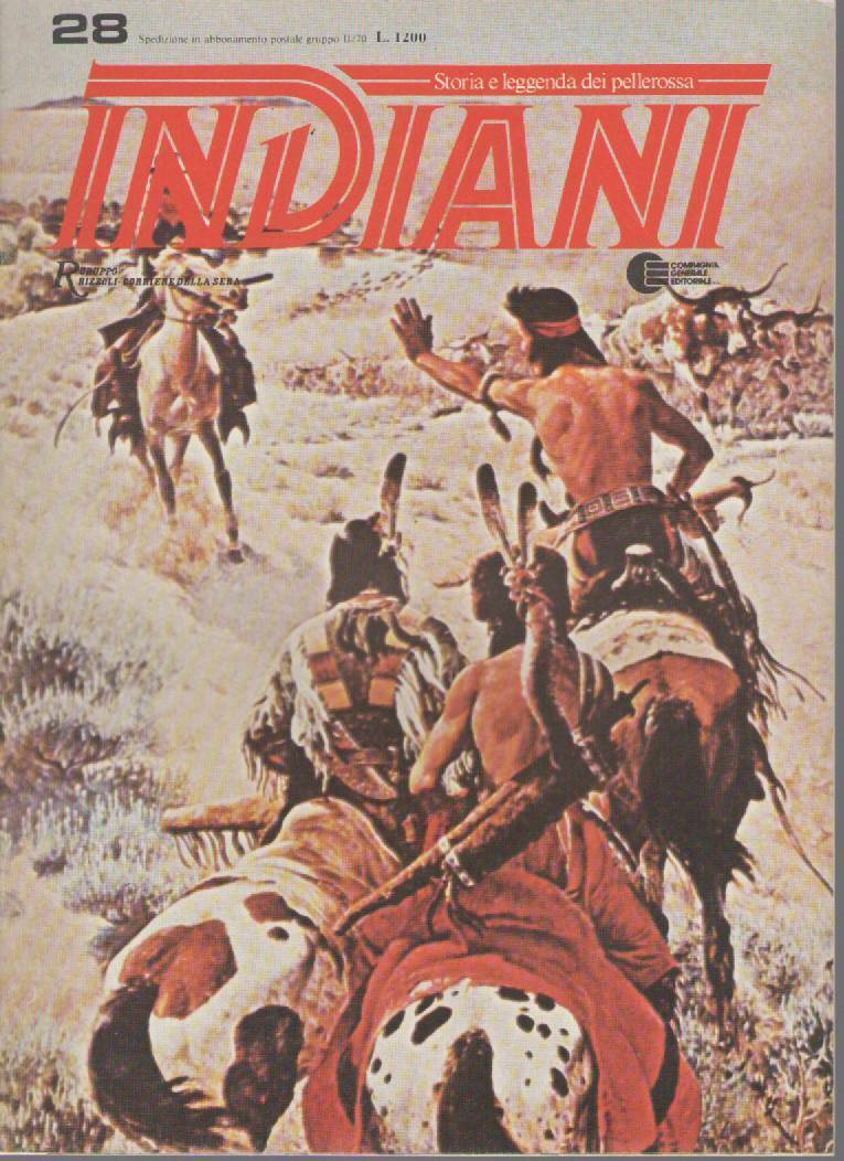 INDIANI, STORIA E LEGGENDA DEI PELLEROSSA - N 28
