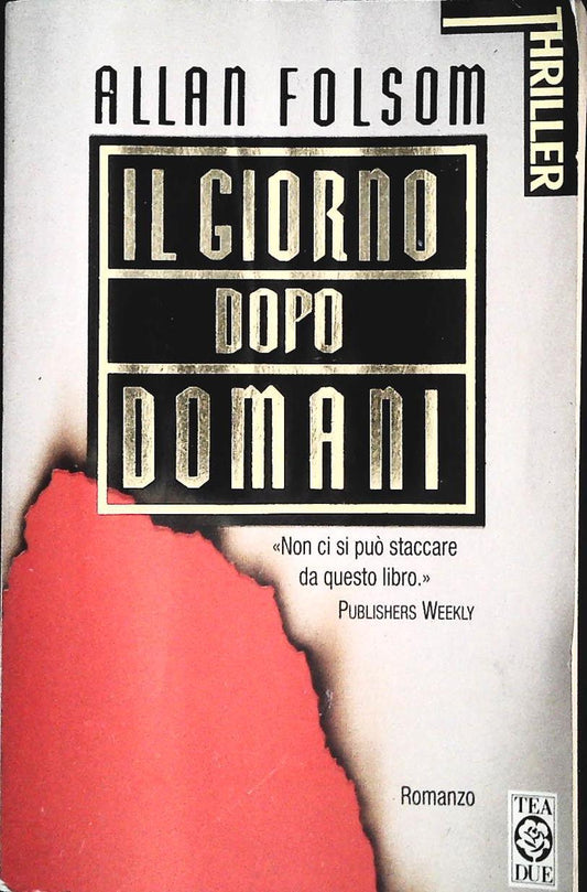 IL GIORNO DOPO DOMANI - ALLAN FOLSON - TEA DUE 1996 - OUTLET DEL LIBRO