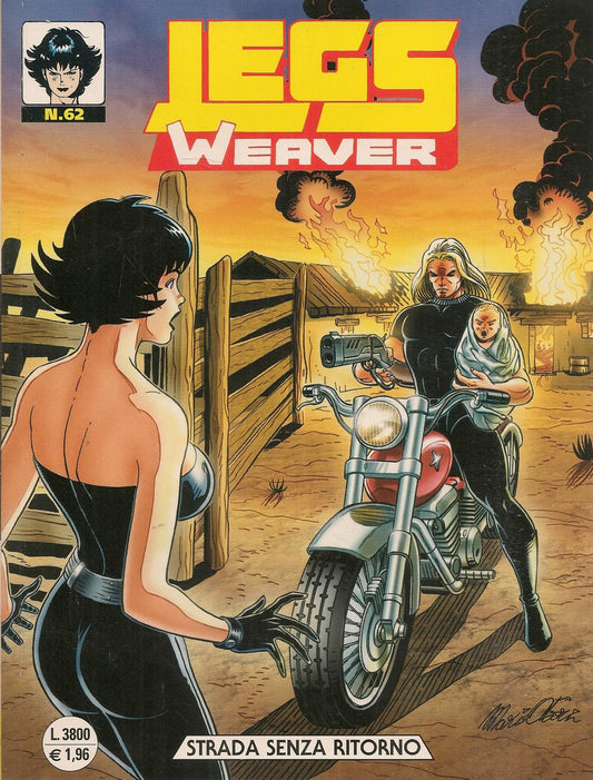 LEGS WEAVER N. 62 - STRADA DENZA RITORNO