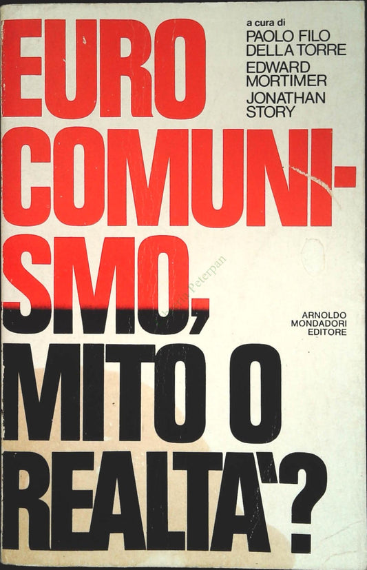 EUROCOMUNISMO MITO O REALTA?