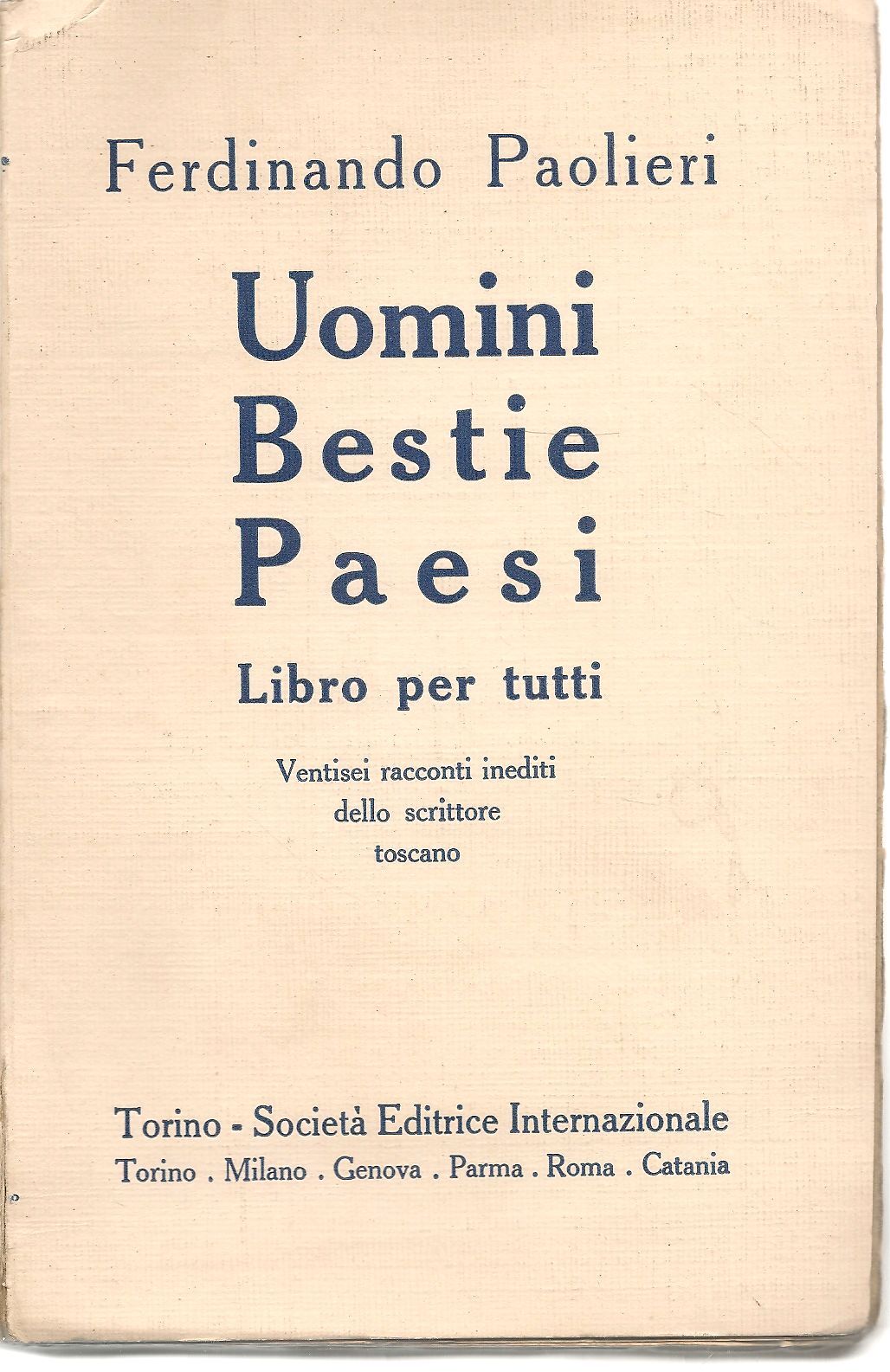UOMINI BESTIE PAESI - FERDINANDO PAOLIERI