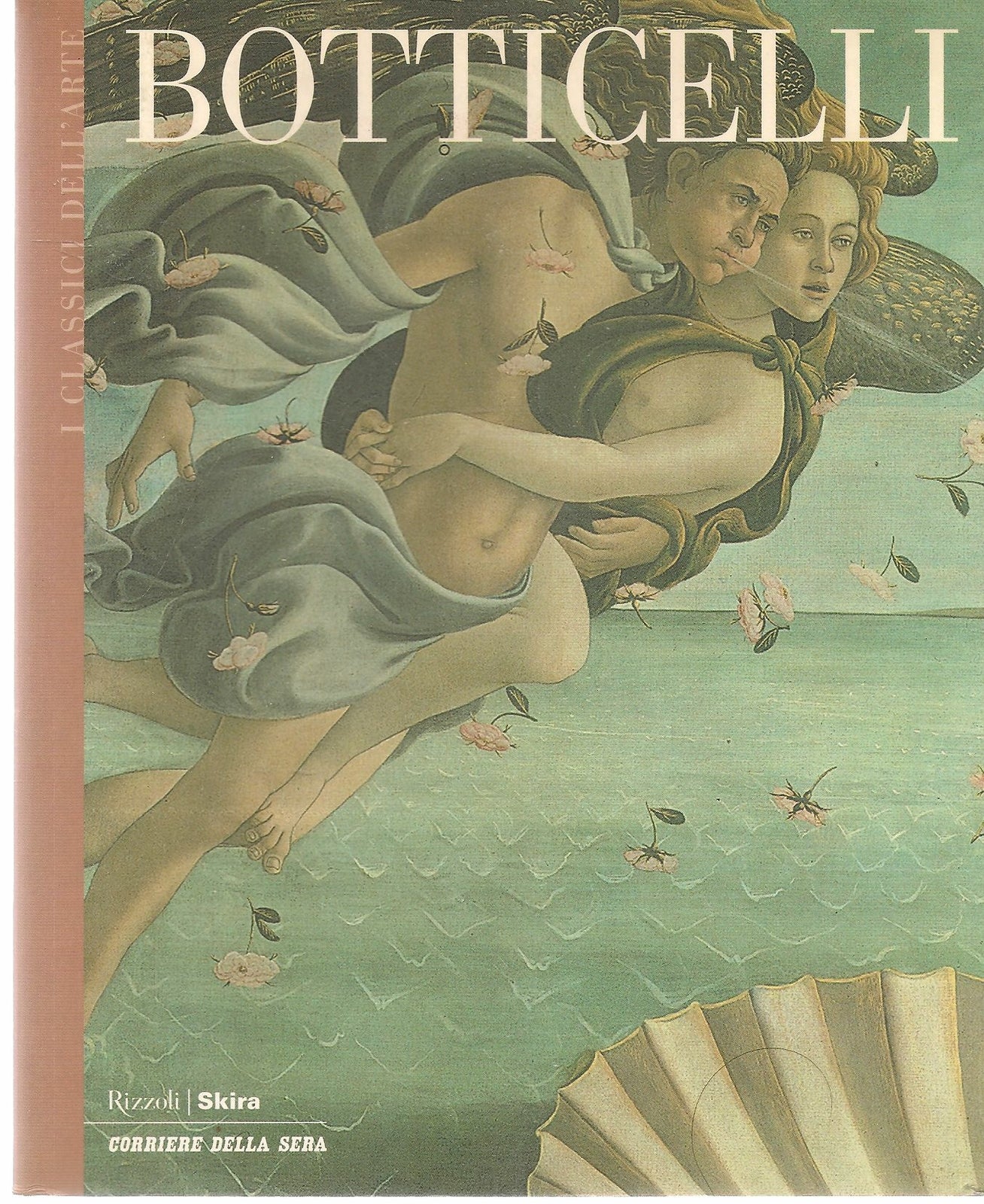 BOTTICEWLLI - I CLASSICI DELL'ARTE - SKIRA