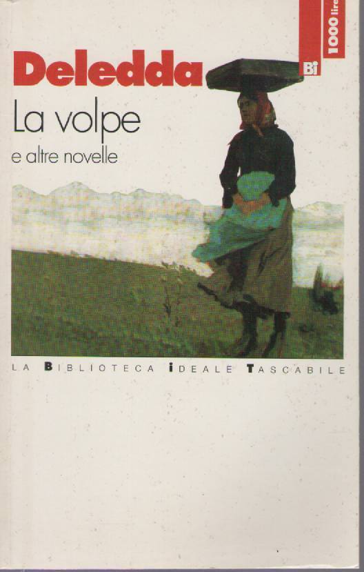 LA VOLPE e altre novelle - DELEDDA