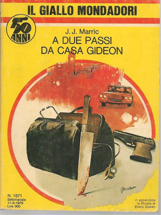 A DUE PASSI DA CASA GIDEON - J.J. MARRIC - GIALLO MONDADORI N. 1571