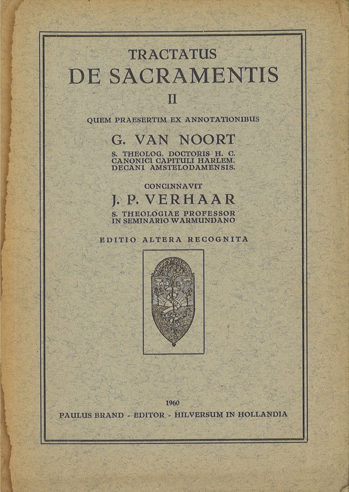 TRACATATUS DE SACRAMENTI II - G. VAN NOORT