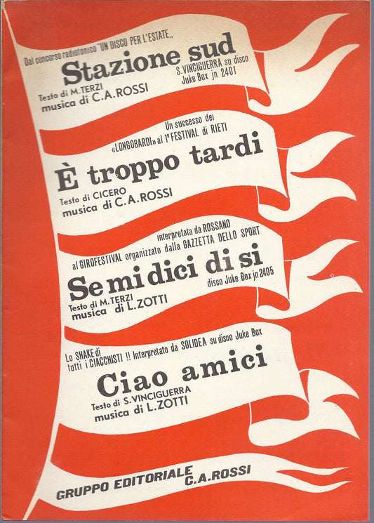 STAZIONE SUD - ...  C.A. Rossi - SE MI DICI DI SI - ...  L. Zotti # SPARTITO