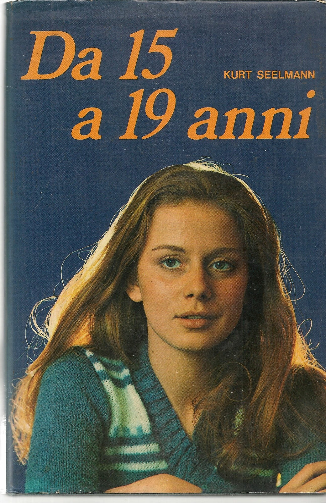 DA 15 A 19 ANNI - KURT SEELMANN