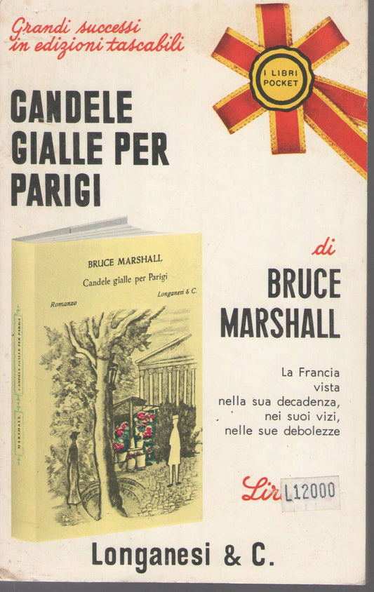 CANDELE GIALLE PER PARIGI - BRUCE MARSHALL