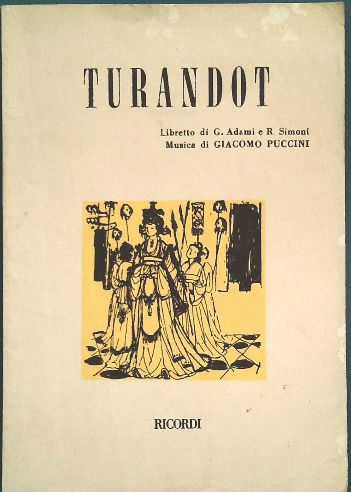TURANDOT - G.ADAMI-R.SIMONI - LIBRETTI D'OPERA