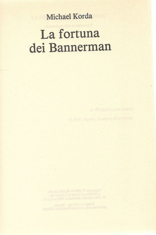LA FORTUNA DEI BANNERMANN .- MICHAEL KORDA - ED. CDE 1991