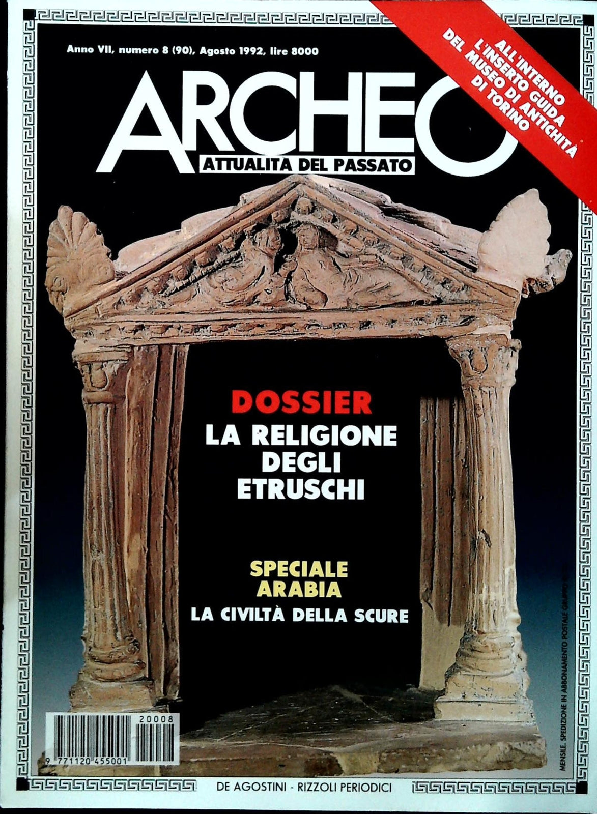 ARCHEO N. 90 - AGOSTO 1992 - SPECIALE ARABIA - LA RELIGIONE DEGLI ETRUSCHI