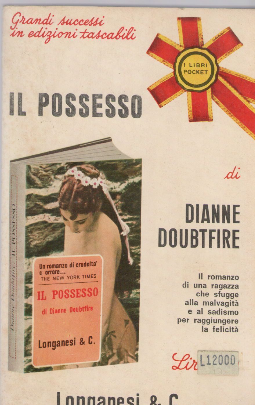 IL POSSESSO - DIANNE DOUBTFIRE   ED. POCKET LONGANESI 1970