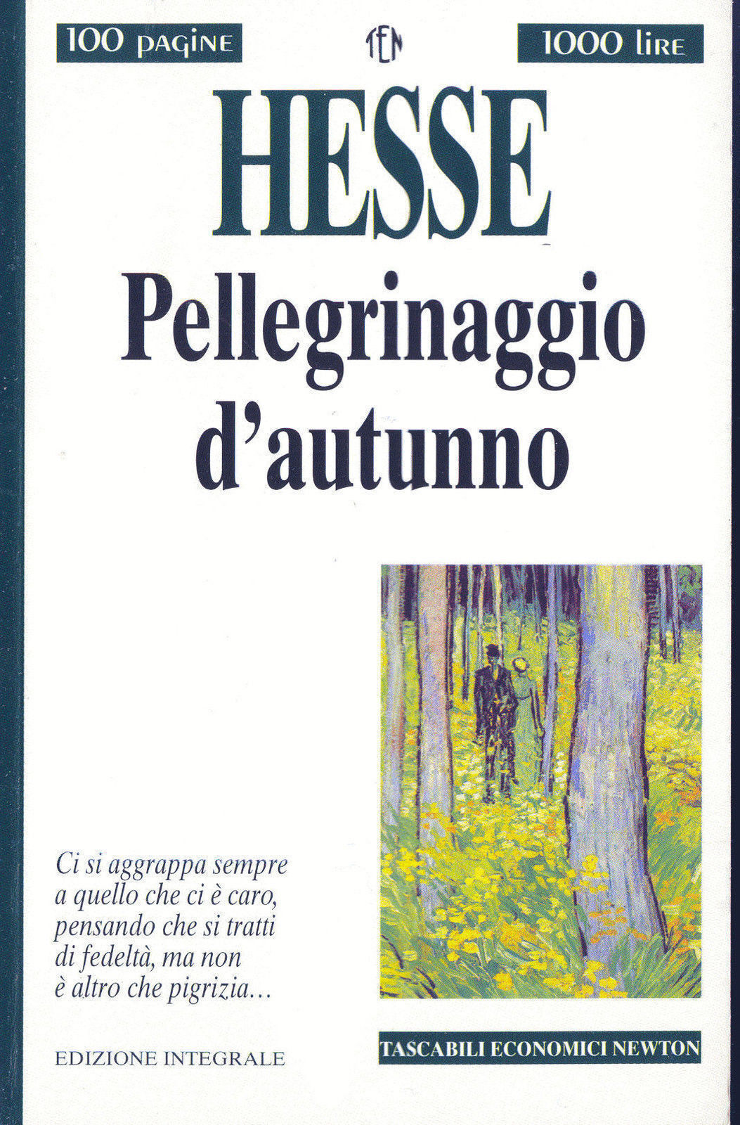 PELLEGRINAGGIO D'AUTUNNO - HERMANN HESSE - NEWTON 1998 - OUTLET DEL LIBRO