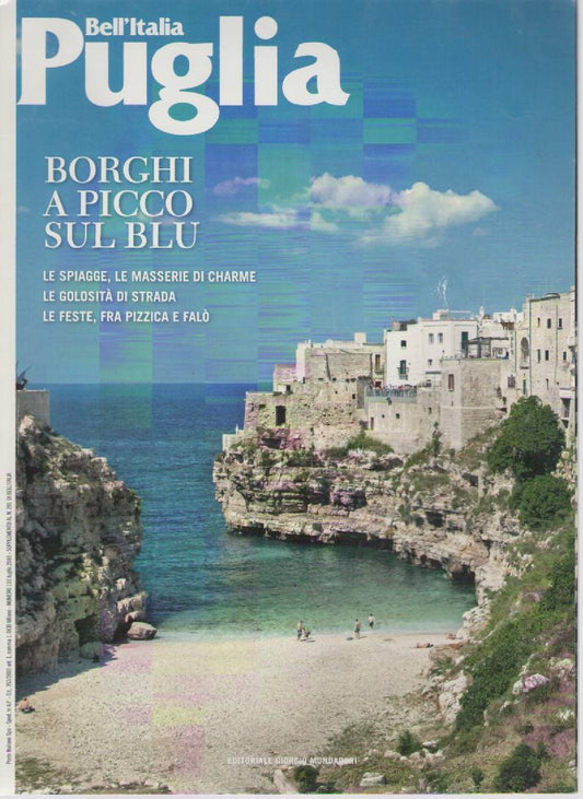 BELL'ITALIA - PUGLIA BORGHI A PICCO SUL BLU - SUPPL. AL. N 291 LUGLIO 2010