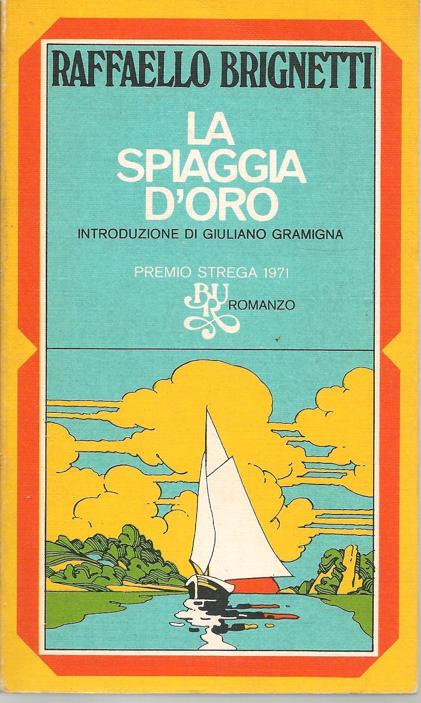 LA SPIAGGIA D'ORO - RAFFAELLO BRIGNETTI