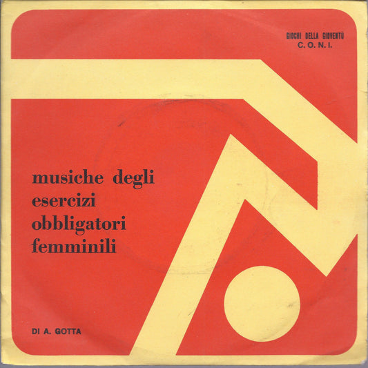 GIOCHI DELLA GIOVENTU' - MUSICHE DEGLI ESERCIZI OBBLIGATORI FEMMINILI # A. GOTTA