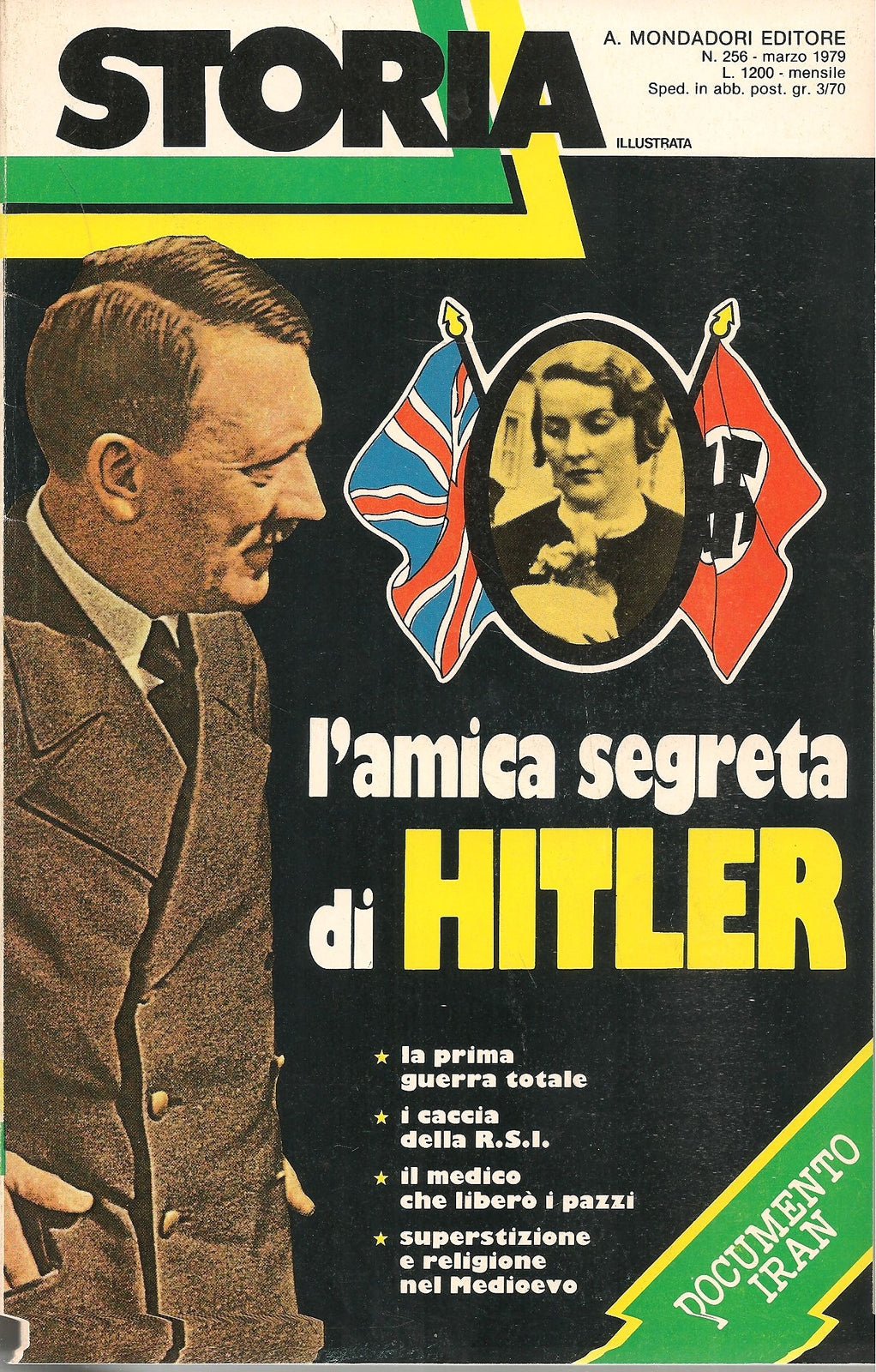 STORIA ILLUSTRATA N. 256 - MARZO 1979 L'AMICA SEGRETA DI HITLER