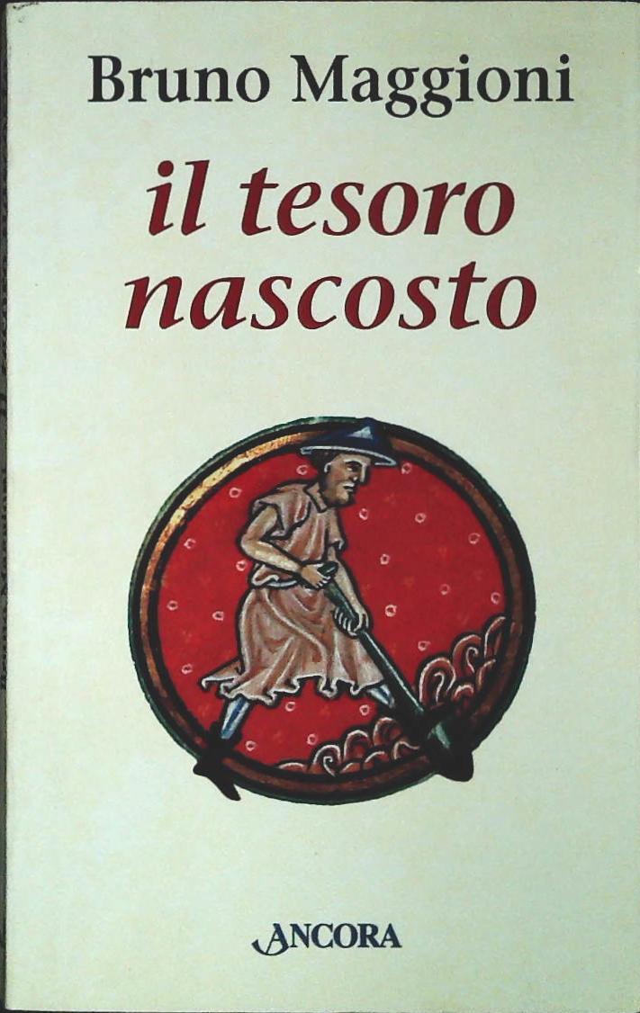 IL TESORO NASCOSO - BRUNO MAGGIONI