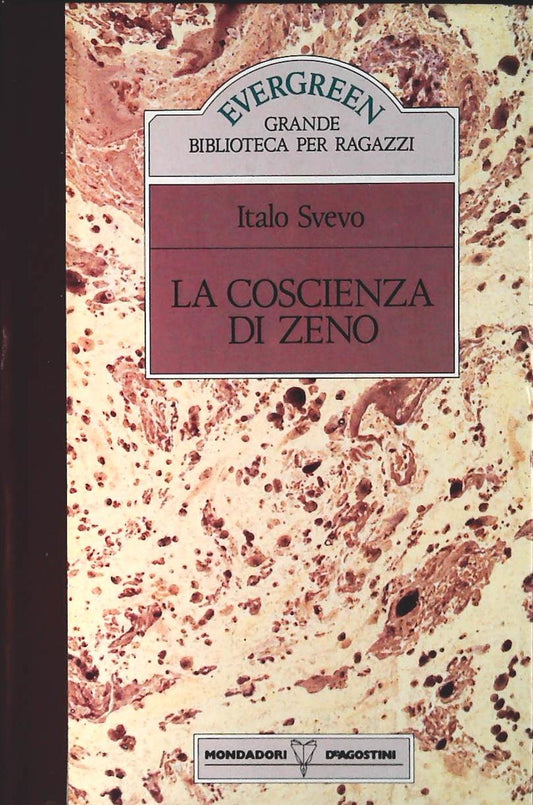 LA COSCIENZA DI ZENO - ITALO SVEVO - EVERGREEN 1990