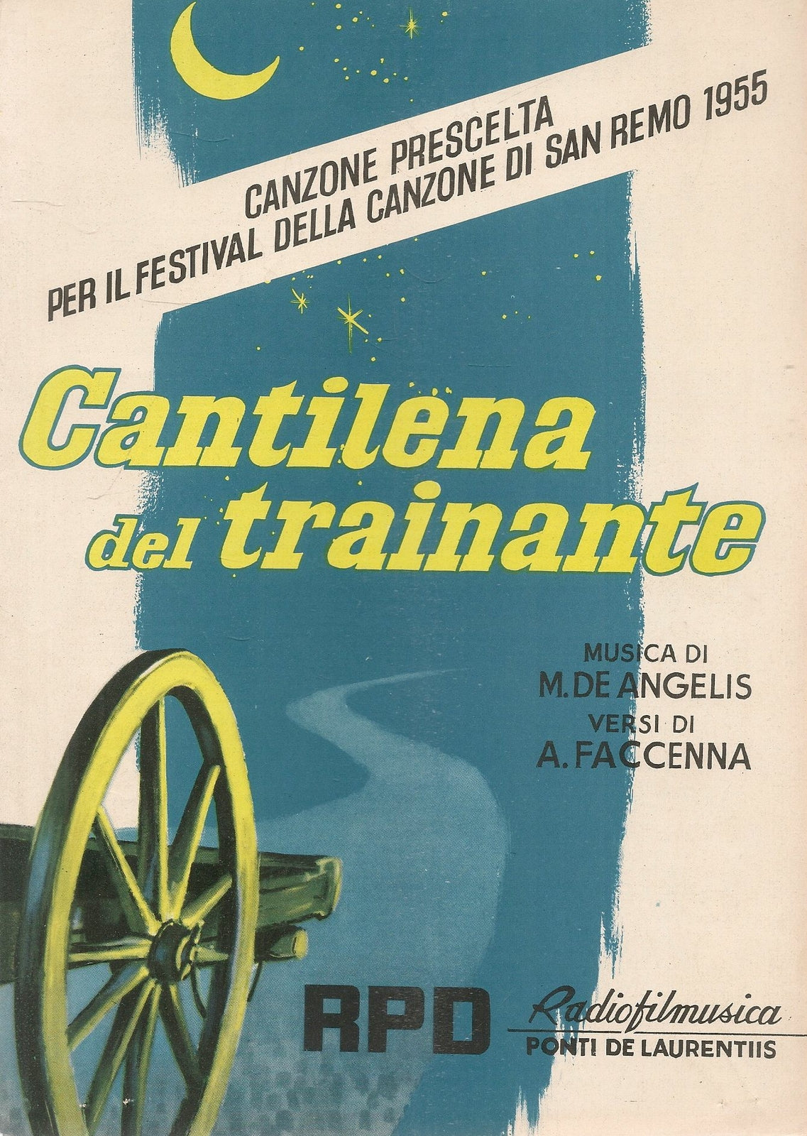 CANTILENA DEL TRAINANTE - SANREMO 1955 - SPARTITO-SHEET MUSIC