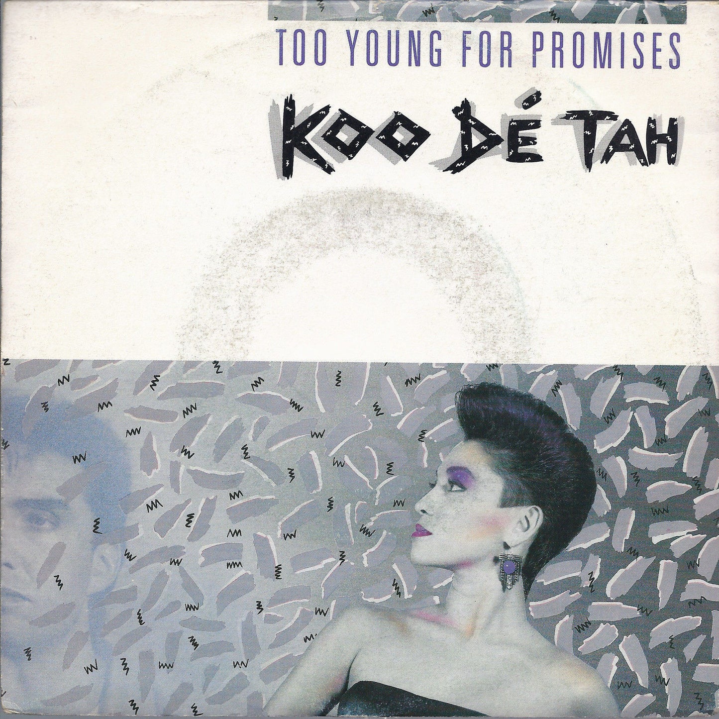 TOO YOUNG FOR PROMISES - DANCING -TOWARDS THE STRANGER- KOO DE TAH