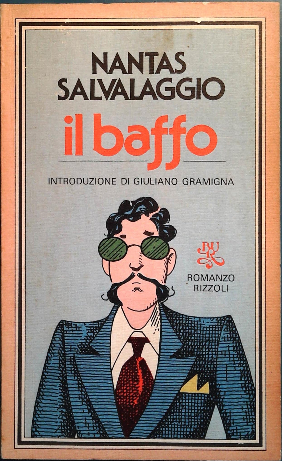 IL BAFFO - NANATAS SALVALAGGIO - BUR RIZZOLI 19879