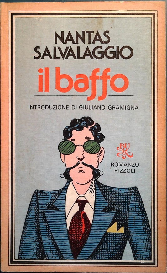 IL BAFFO - NANATAS SALVALAGGIO - BUR RIZZOLI 19879