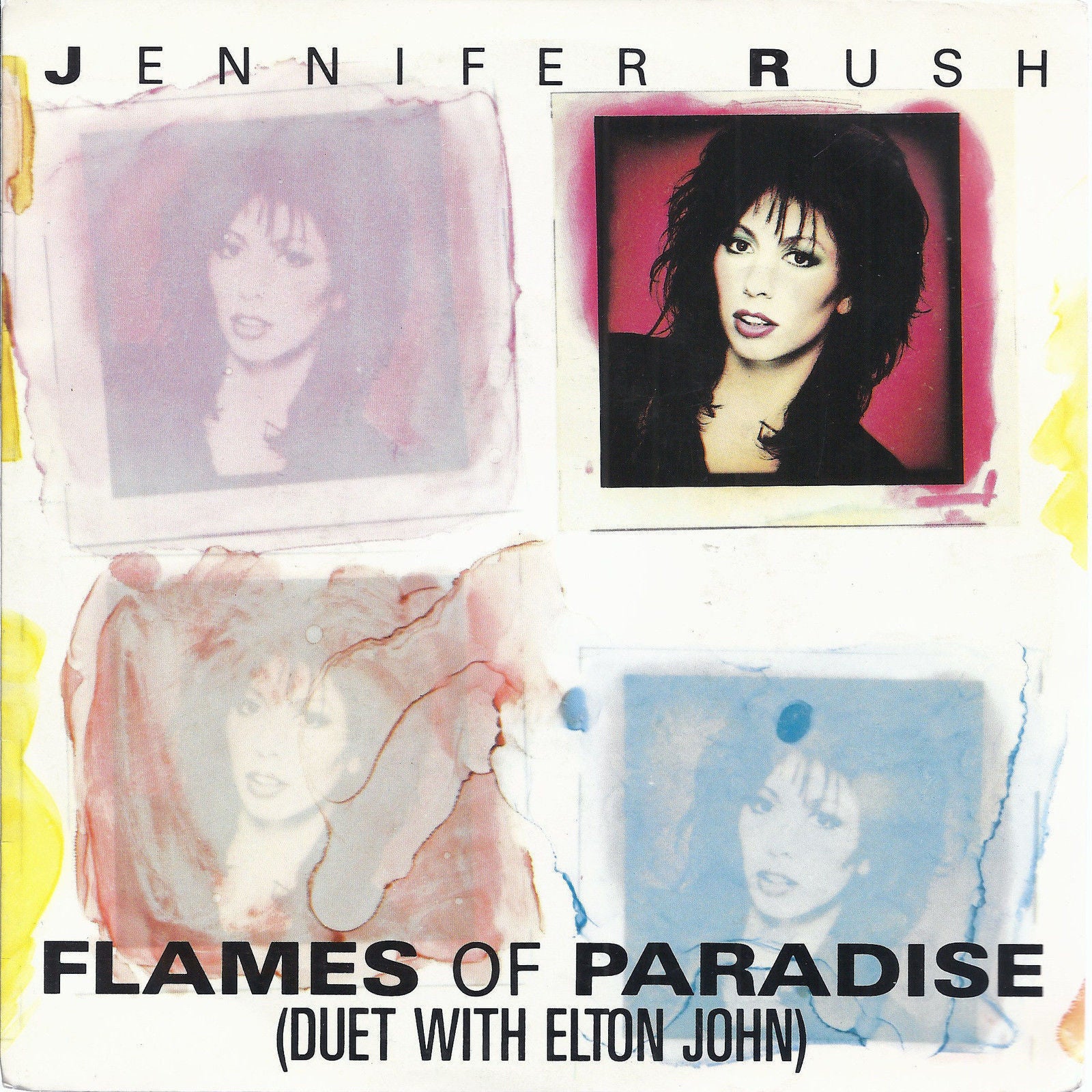 FLAMES OF PARADISE ( duet with Elton John ) - CALL MY NAME # JENNIFER RUSH