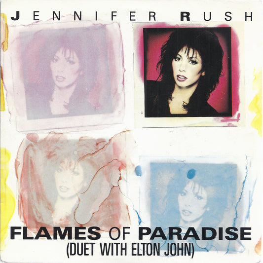 FLAMES OF PARADISE ( duet with Elton John ) - CALL MY NAME # JENNIFER RUSH