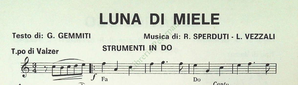 ARLECCHINO-MERAVIGLIOSO-LUNA DI MIELE-PRIMO APPROCCIO - SPARTITO-SHEET MUSIC