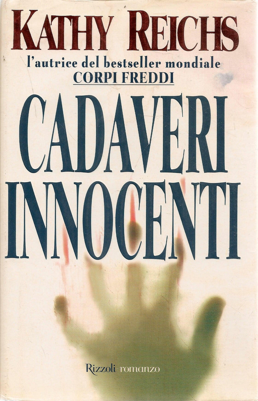 CADAVERI INNOCENTI - KATHY REICHS