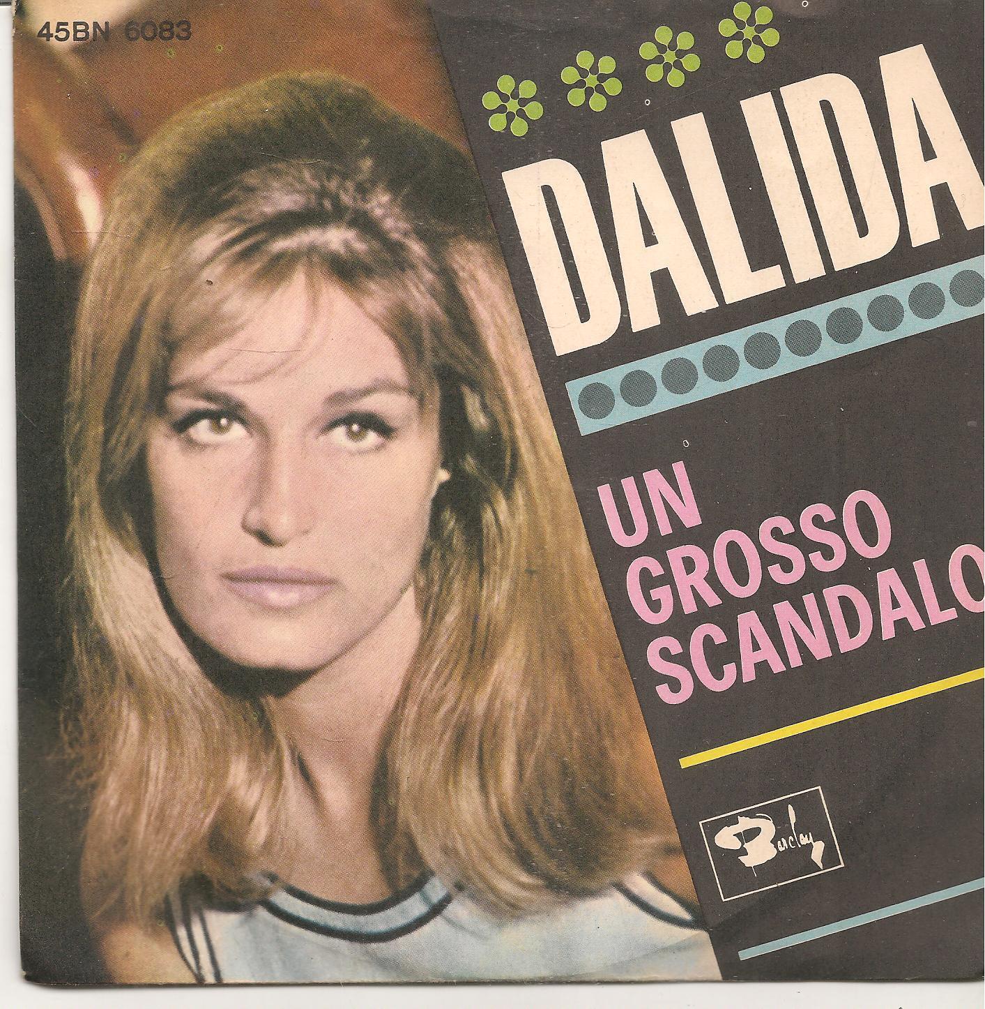 IL SILENZIO - UN GROSSO SCANDALO -  DALIDA