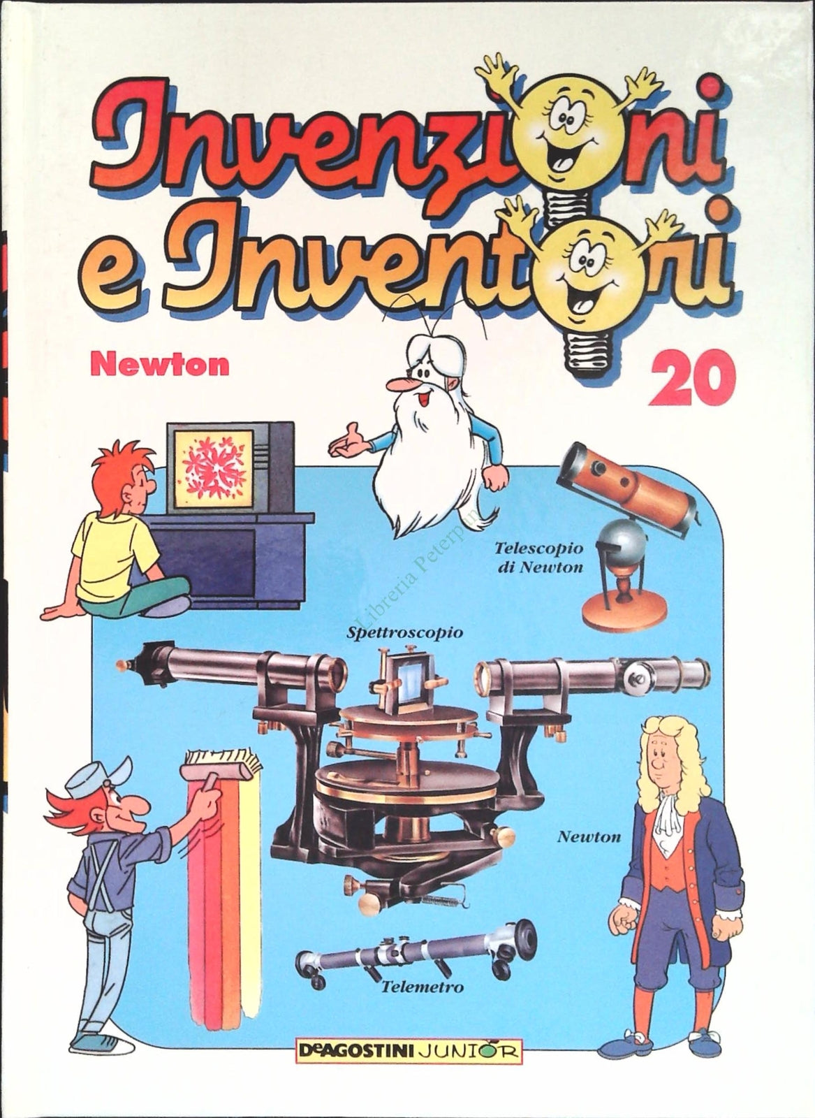 INVENZIONI E INVENTORI VOL. 20 - NEWTON