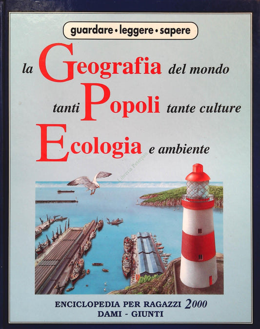 GEOGRAFIA POPOLI ECOLOGIA - DAMI GIUNTI 2001 - OUTLET DEL LIBRO