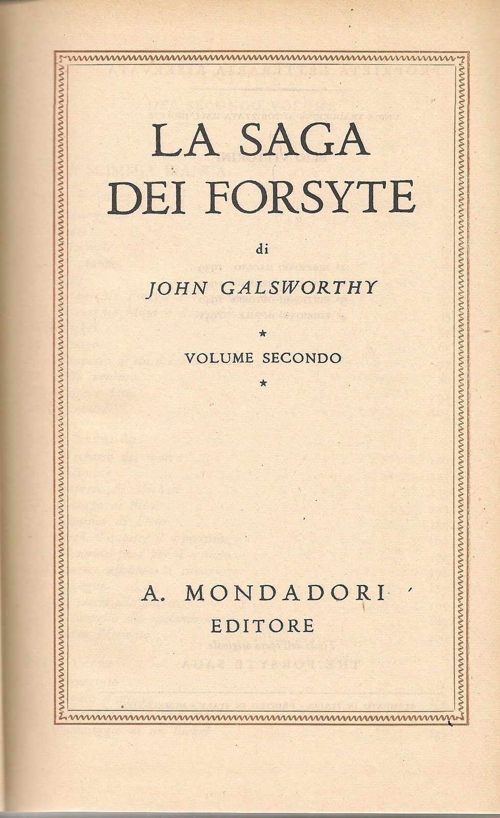 LA SAGA DEI FORSYTE - JOHN GALSWORTHY (VOL. 2) MONDADORI 1941