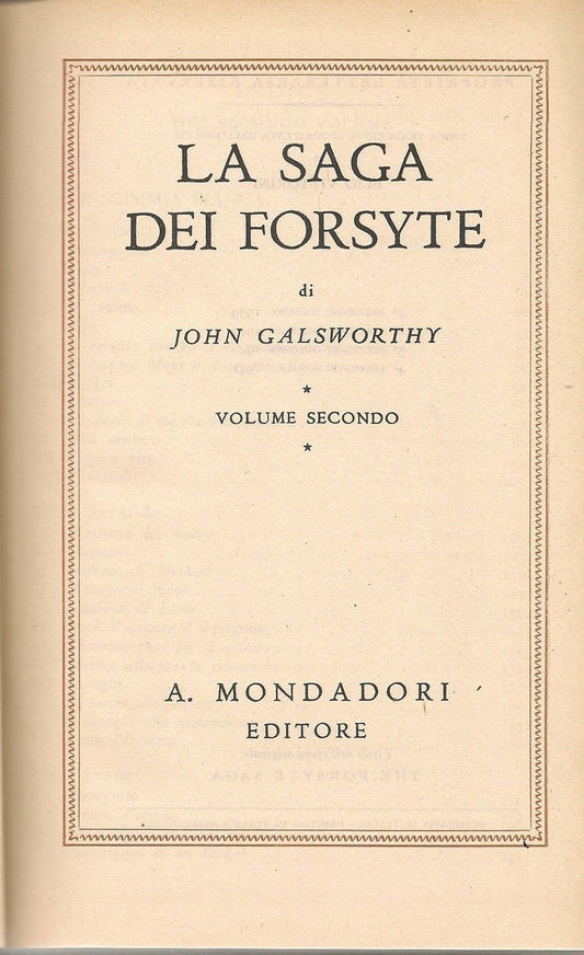 LA SAGA DEI FORSYTE - JOHN GALSWORTHY (VOL. 2) MONDADORI 1941