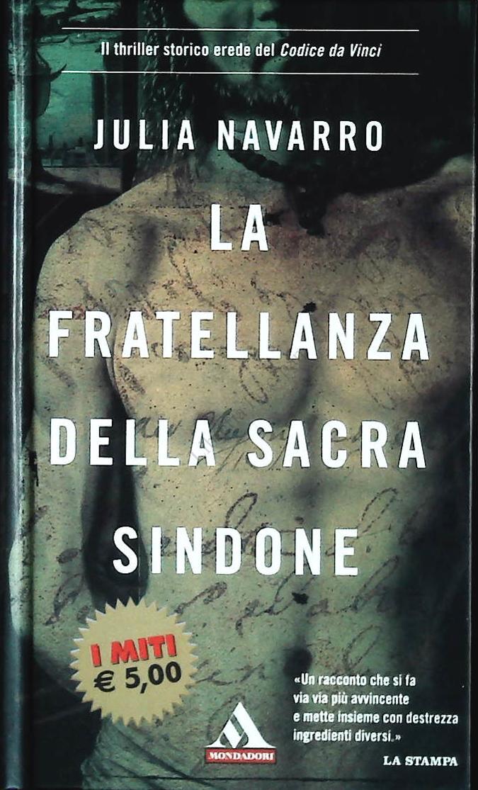 LA FRATELLANZA DELLA SACRA SINDONE-JULIA NAVARRO-MONDADORI 2006-OUTLET DEL LIBRO