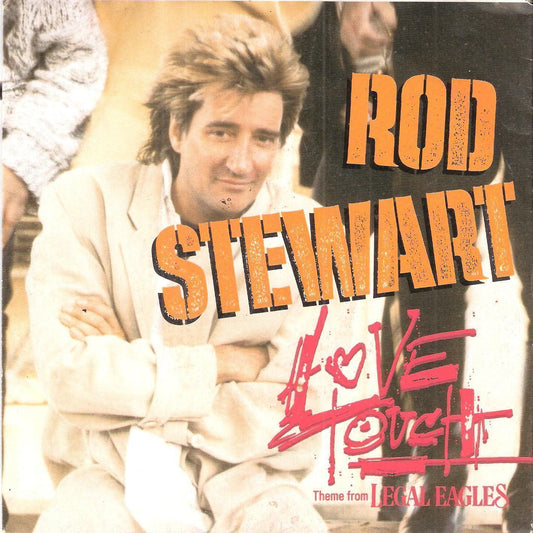 LOVE TOUCH - HEART IS ON THE LINE# ROD STEWART