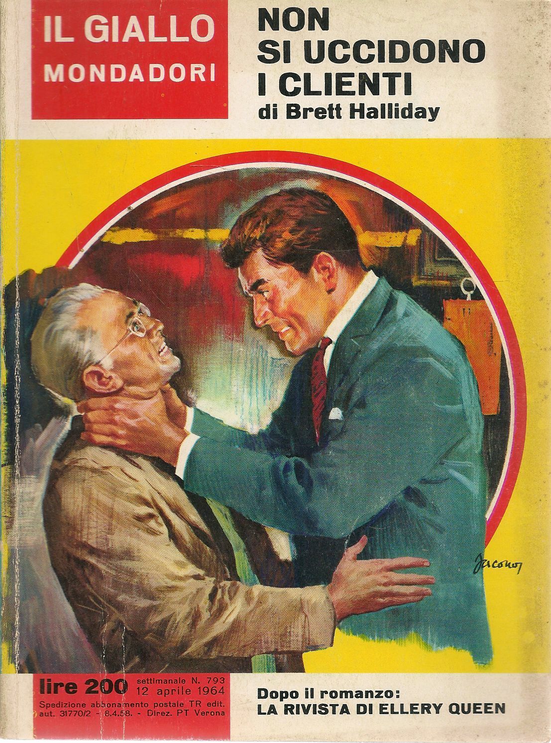 NON SI UCCIDONO I CLEINTI -  BRETT HALLIDAY - IL GAILLO MONDADORI N. 793