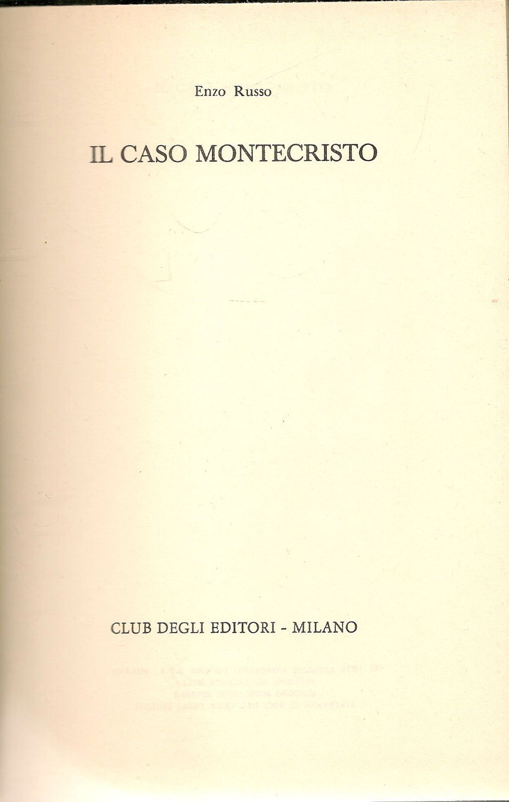 IL CASO MONTECRISTO - ENZO RUSSO - CDE 1977