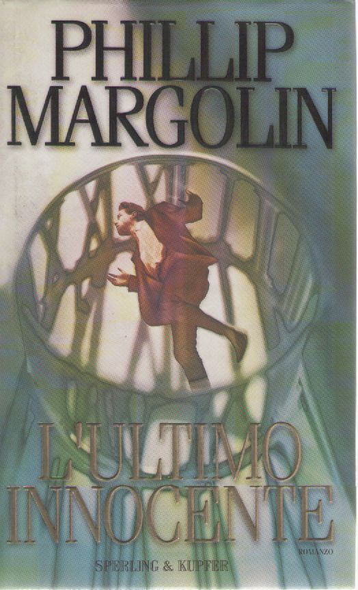 L'ULTIMO INNOCENTE  - PHILIP MARGOLIN