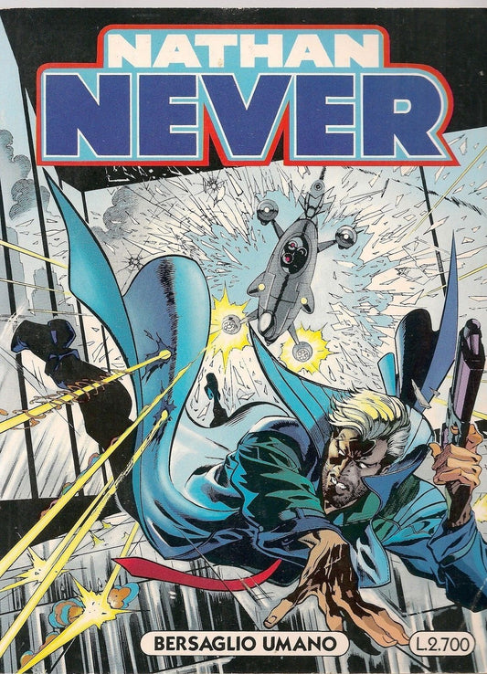 NATHAN NEVER N° 52 - BERSAGLIO UMANO - prima edizione