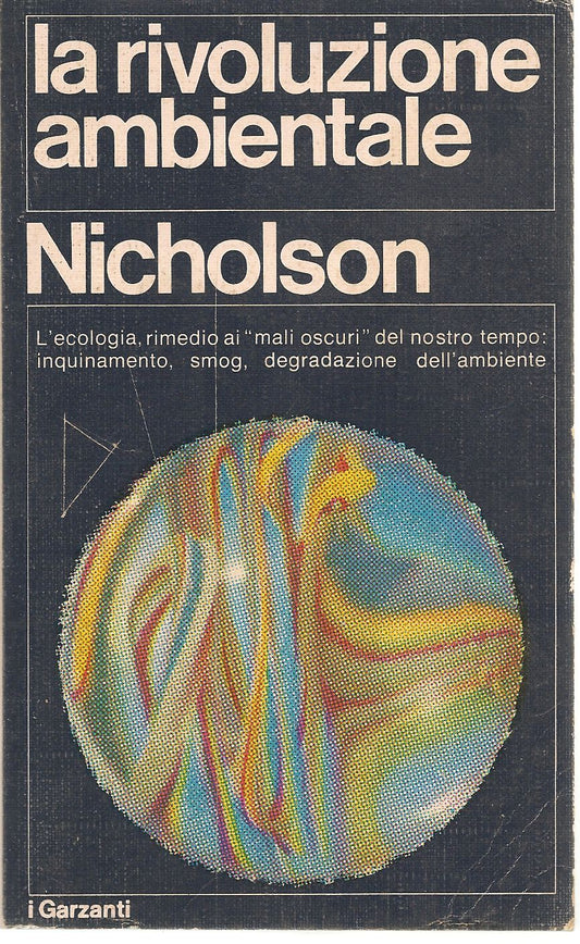 LA RIVOLUZIONE AMBIENTALE - MAX NICHOLSON