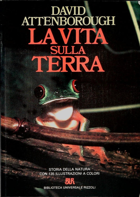 LA VITA SULLA TERRA - DAVID ATTENBOROUGH