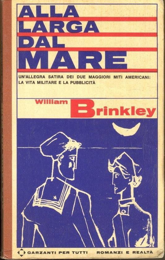 ALLA LARGA DAL MARE - WILLIAM BRINKLEY