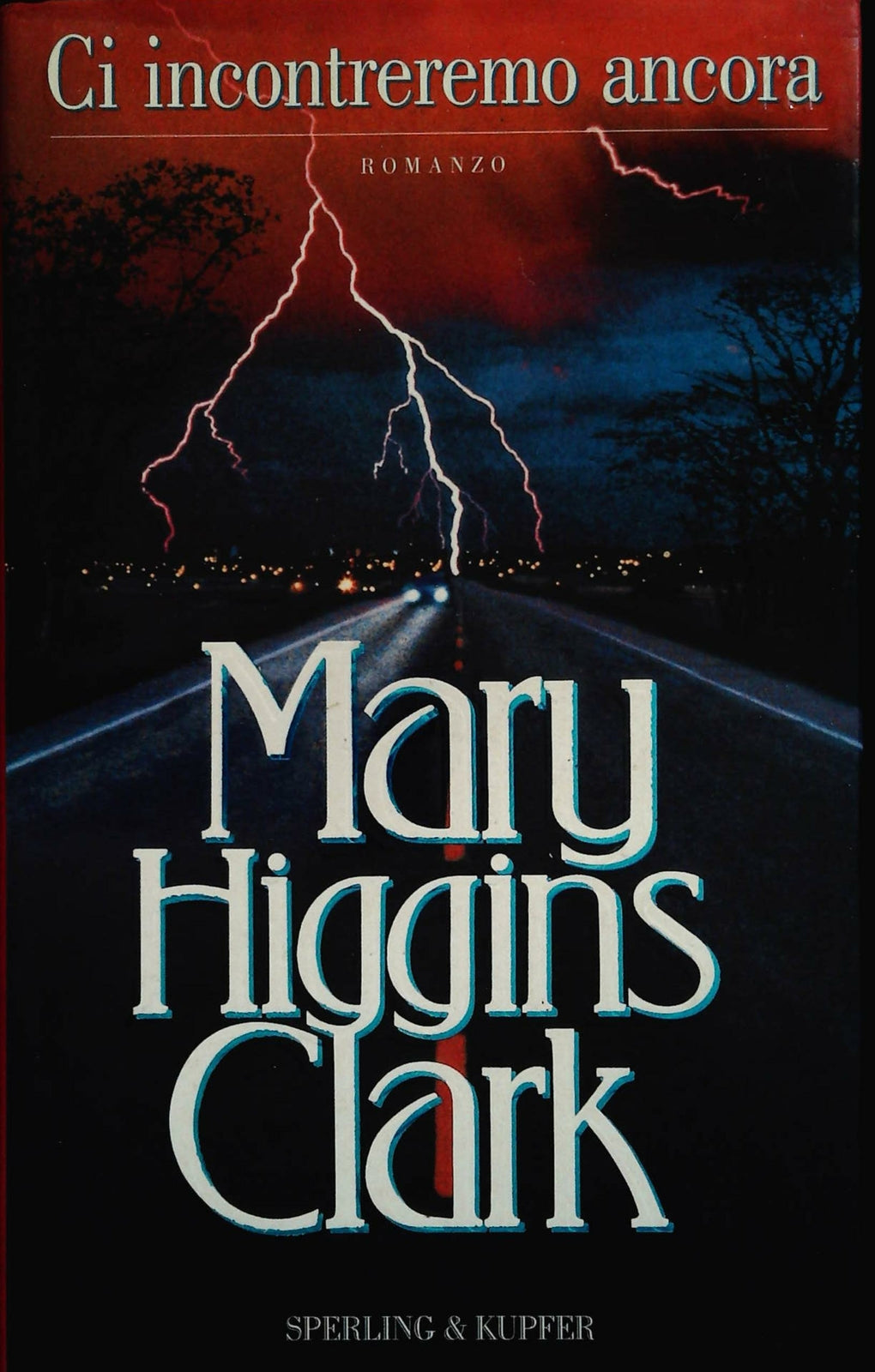 CI INCONTREREMO ANCORA - MARY HIGGINS CLARKE