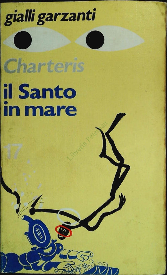 IL SANTO IN MARE - LESLIE CHARTERIS - GIALLI GARZANTI N. 17