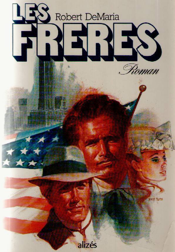 LES FRERES - ROBERT DEMARIA  - FRENCH TEXT
