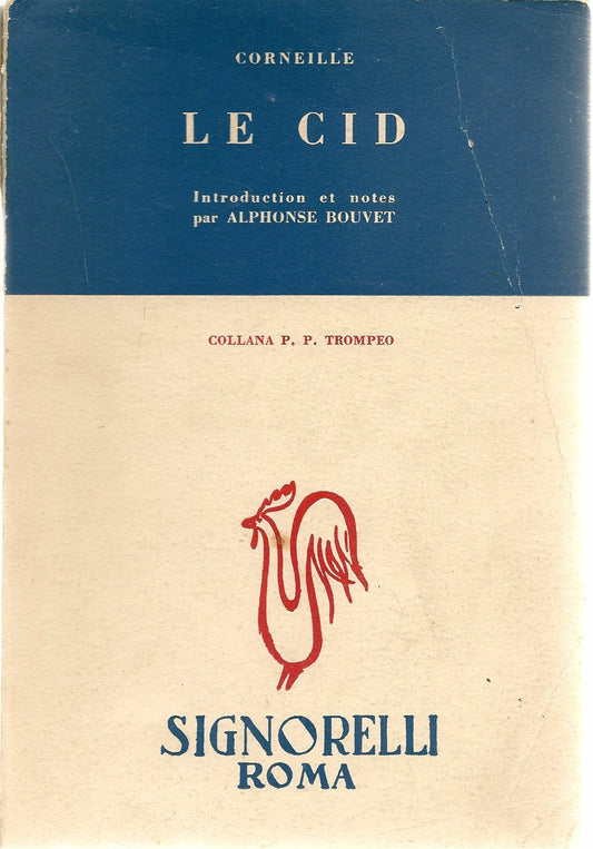 LE CID - PIERRE CRONEILLE - FRENXCH TEXT