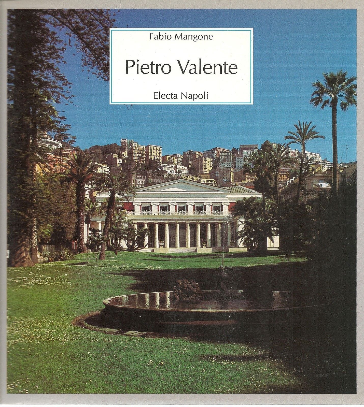 PIETRO VALENTE - FABIO MANGONE